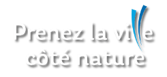 Prenez la ville côté nature